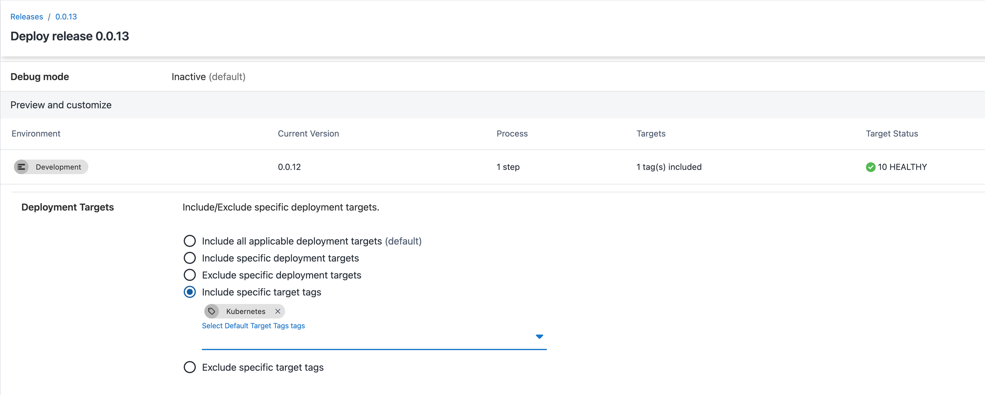 Screenshot showing how to deploy to target tag