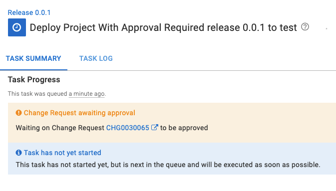 Deployment Task Summary awaiting ServiceNow approval