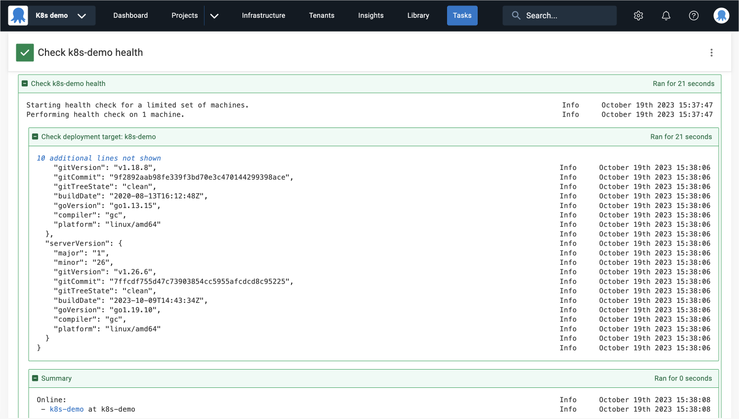 Logs indicating a healthy deployment target.