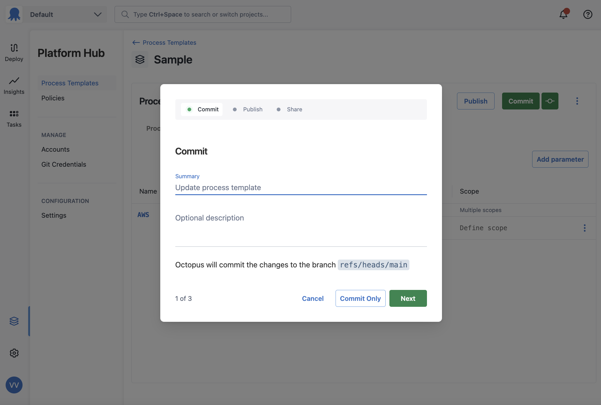 The commit experience for a process template